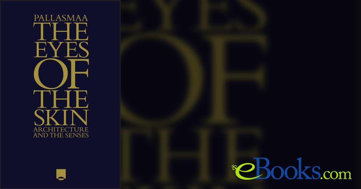 The Eyes of the Skin (3rd ed.) by Juhani Pallasmaa (ebook)