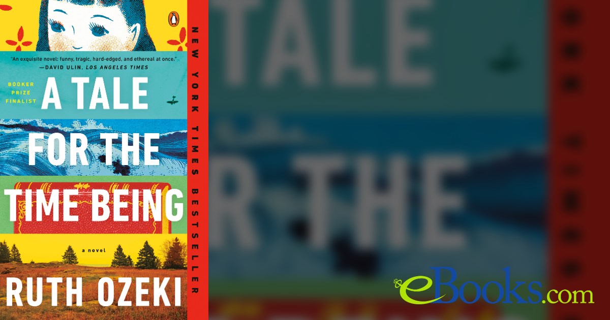 A Tale for the Time Being by Ruth Ozeki (ebook)