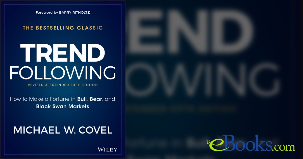 Trend Following (5th ed.) by Michael W. Covel (ebook)