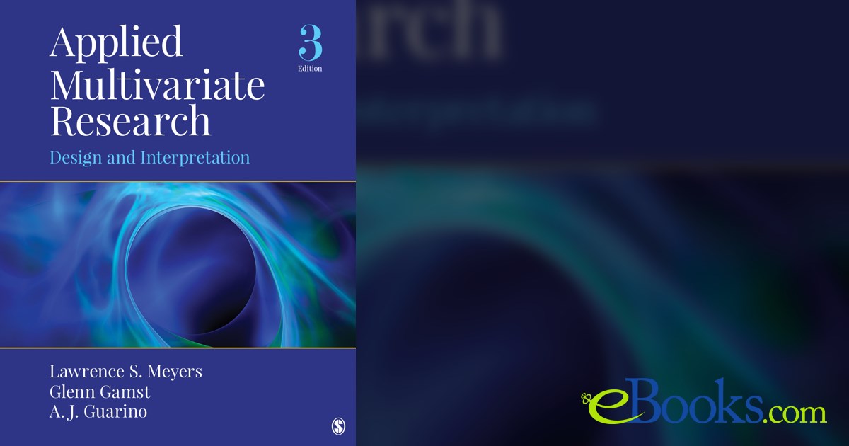 Applied Multivariate Research (3rd ed.)