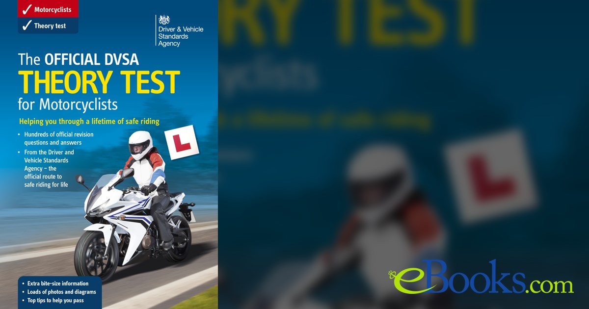 The Official DVSA Theory Test for Motorcyclists (14th edition)