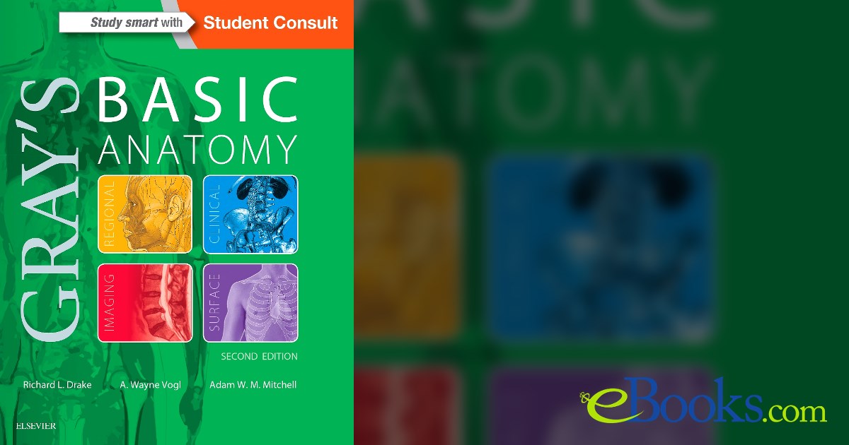 Basic Anantomy Gray's Basic Anatomy E-Book (2nd ed.)