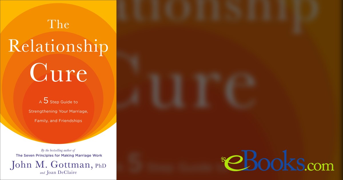 The Relationship Cure by John Gottman (ebook)