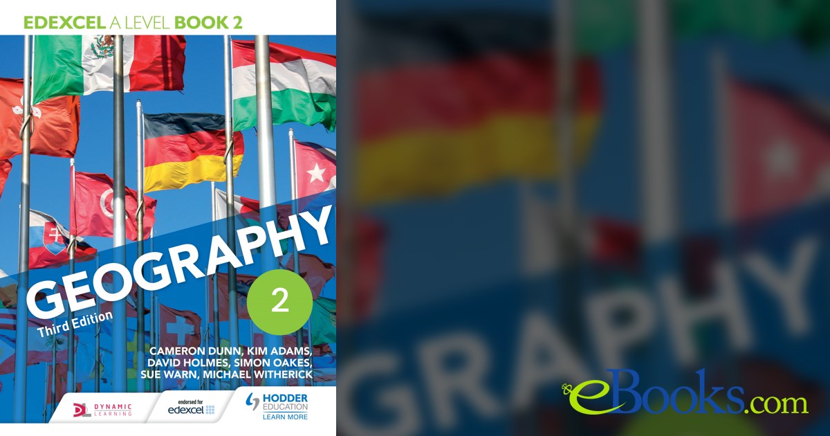 Edexcel A level Geography Book 2 Third Edition