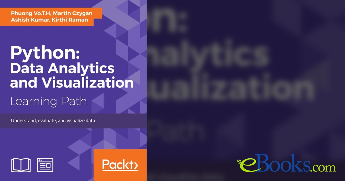 Python: Data Analytics and Visualization by Phuong Vo.T.H (ebook)