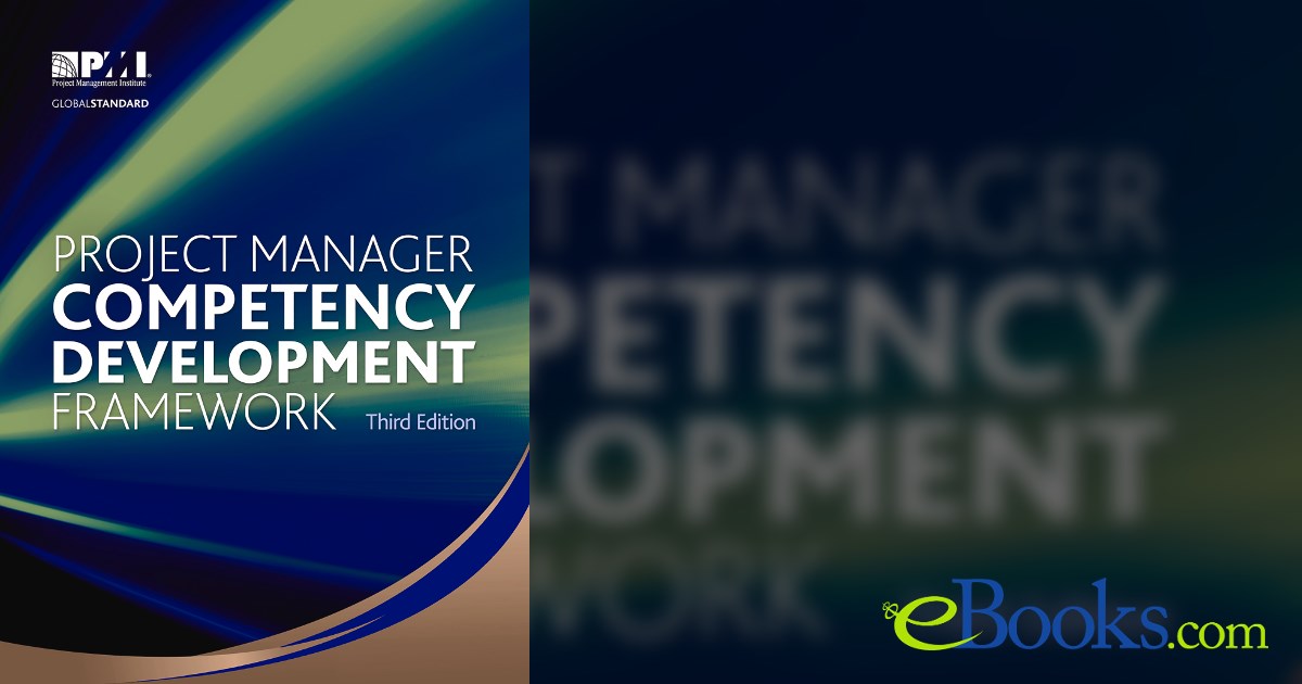 Project Manager Competency Development Framework – Third Edition