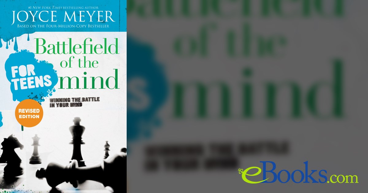 Battlefield of the Mind for Teens by Joyce Meyer (ebook)