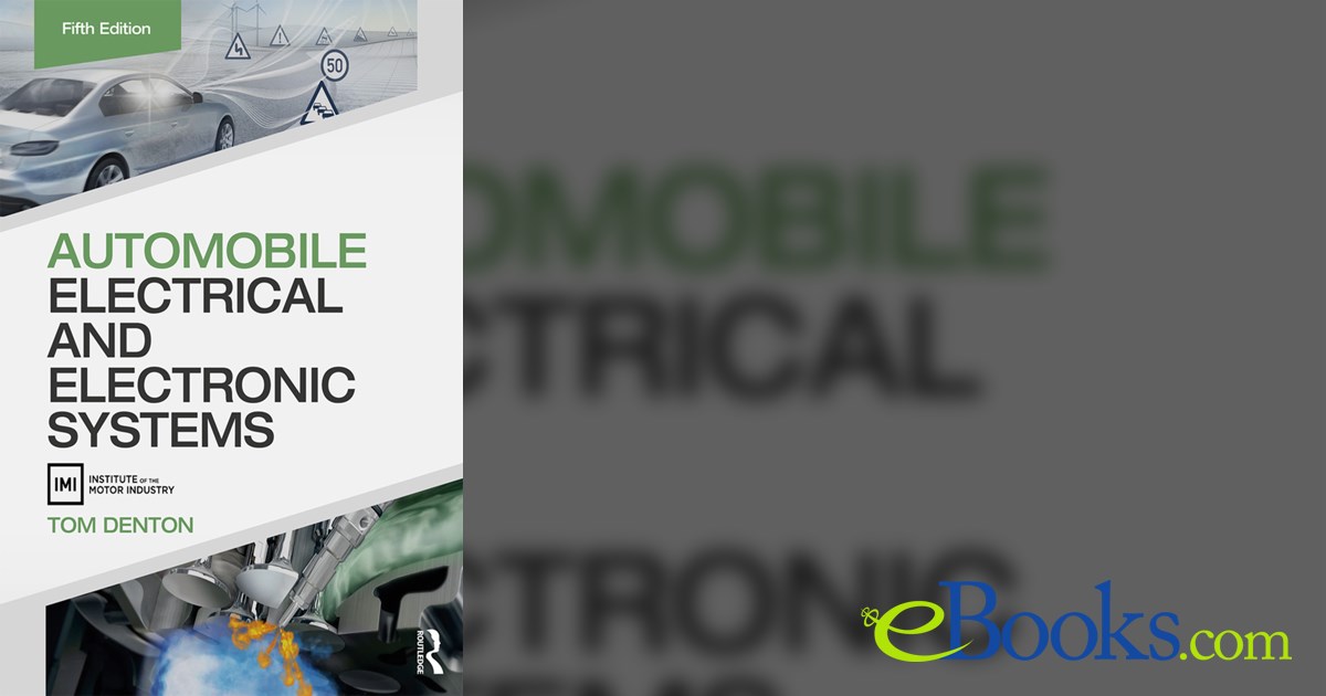 Automobile Electrical and Electronic Systems (5th ed.)