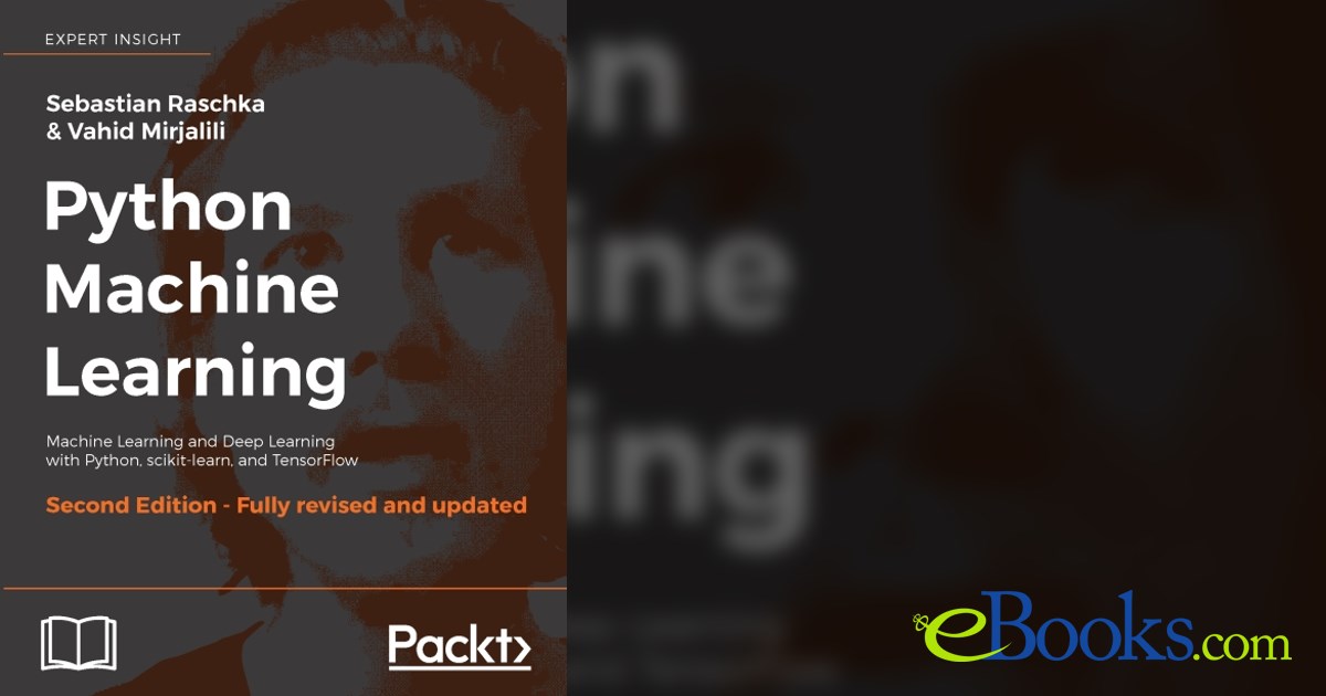 Python Machine Learning (2nd ed.) by Sebastian Raschka (ebook)