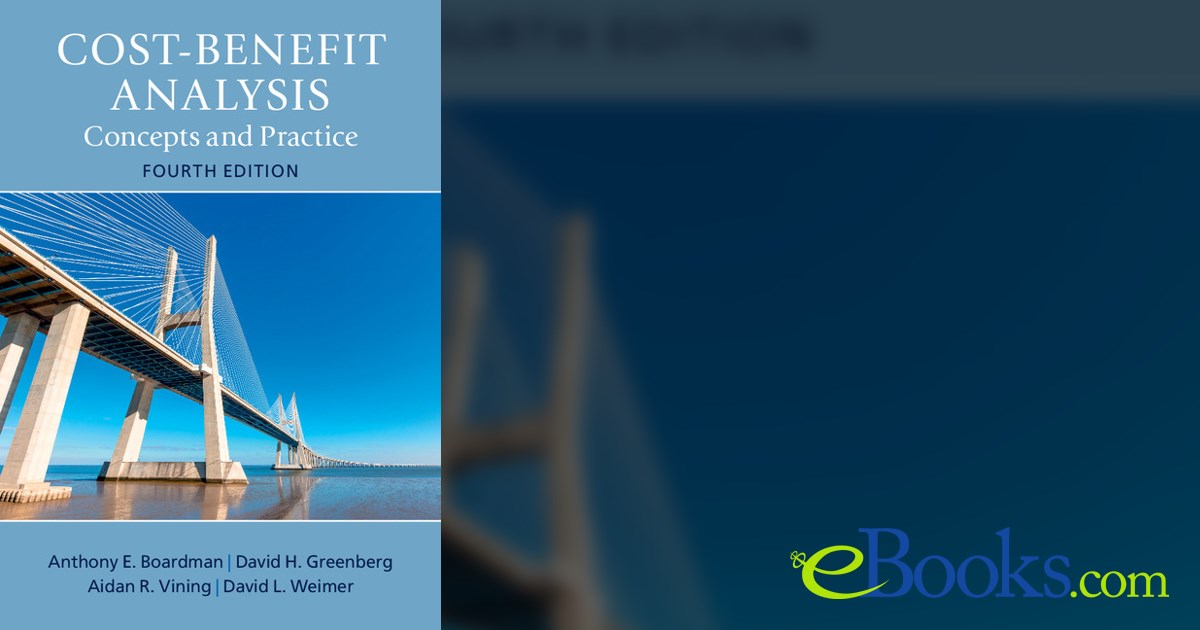 CostBenefit Analysis (4th ed.) by Anthony E. Boardman (ebook)