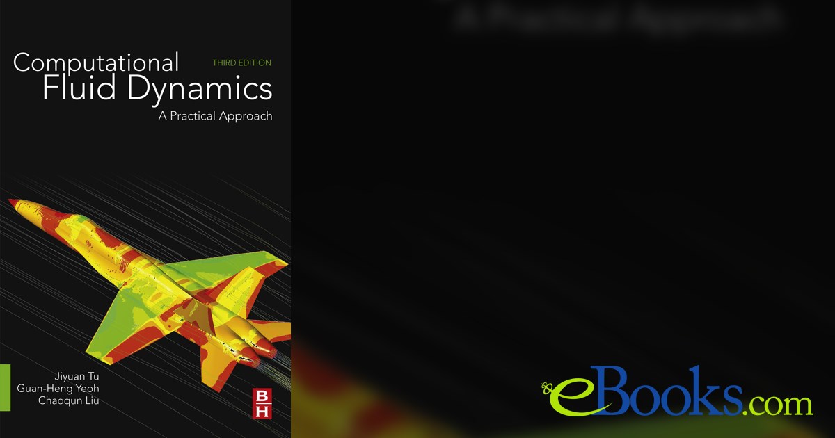 Computational Fluid Dynamics (3rd ed.)
