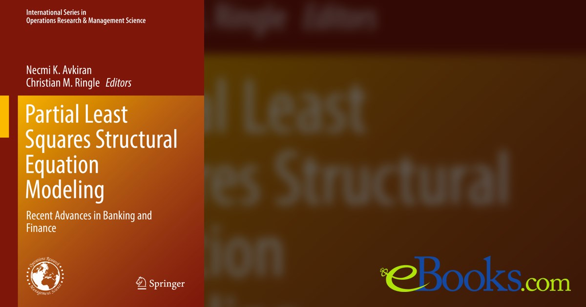 Partial Least Squares Structural Equation Modeling