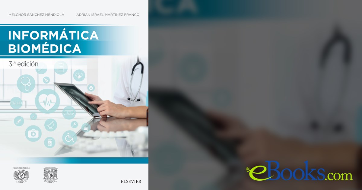 Informatica Biomedica Melchor Sanchez Mendiola Pdf