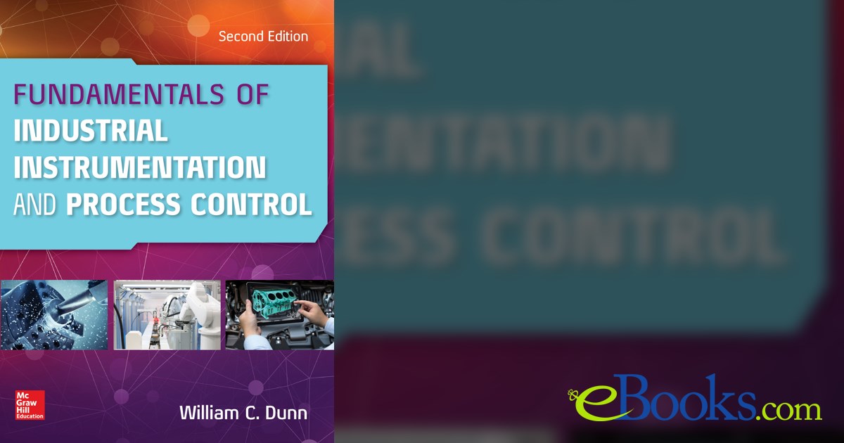 Fundamentals of Industrial Instrumentation and Process Control 2e (PB)