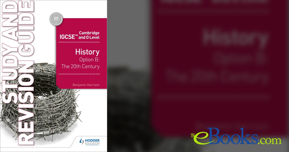 Cambridge IGCSE and O Level History Study and Revision Guide