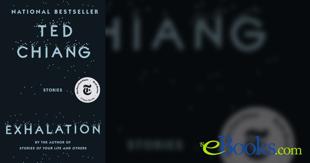 Exhalation by Ted Chiang