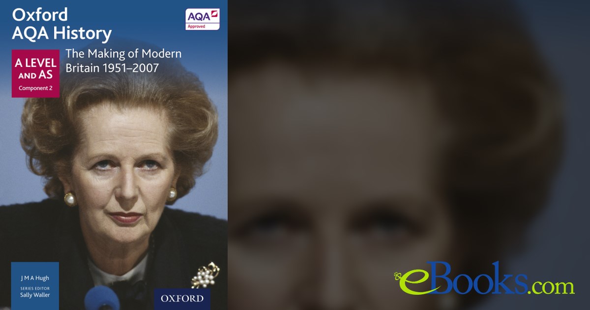 Oxford AQA History: A Level and AS Component 2: The Making of Modern ...