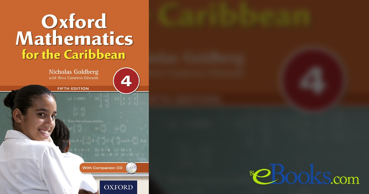 Oxford Mathematics for the Caribbean 4 by Nick Goldberg (ebook)