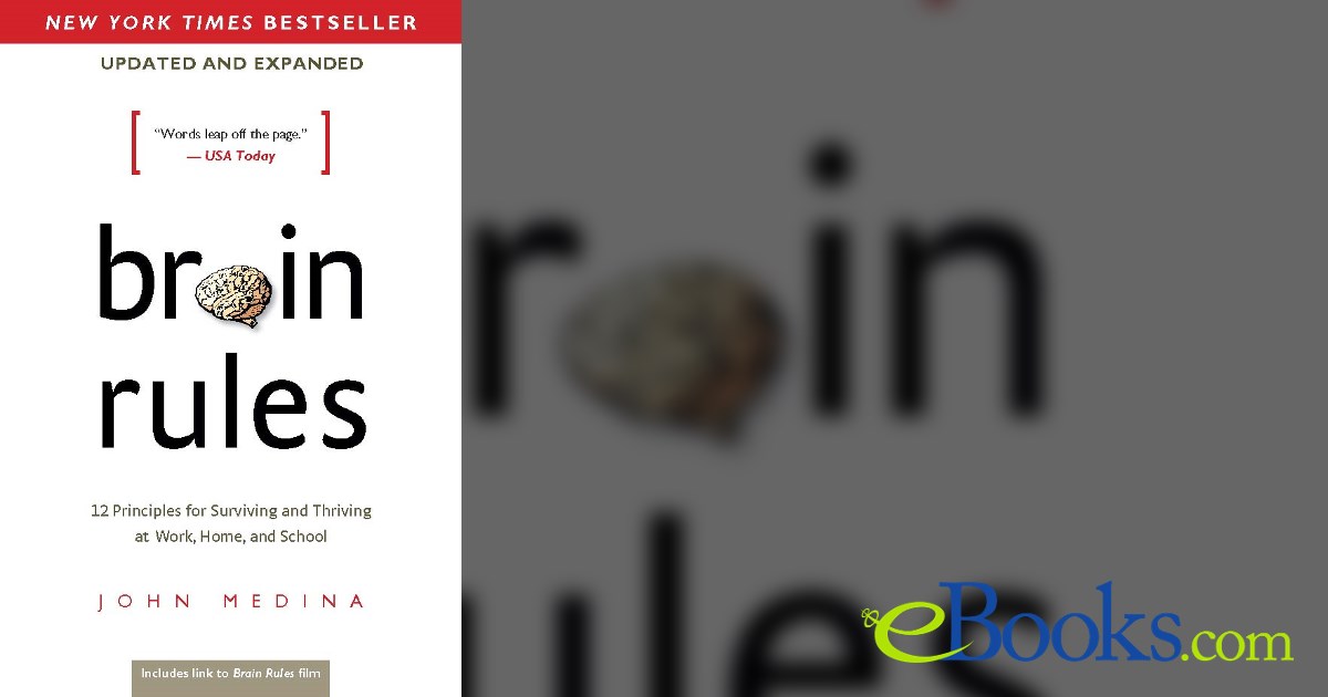 Brain Rules (Updated and Expanded) by John Medina (ebook)