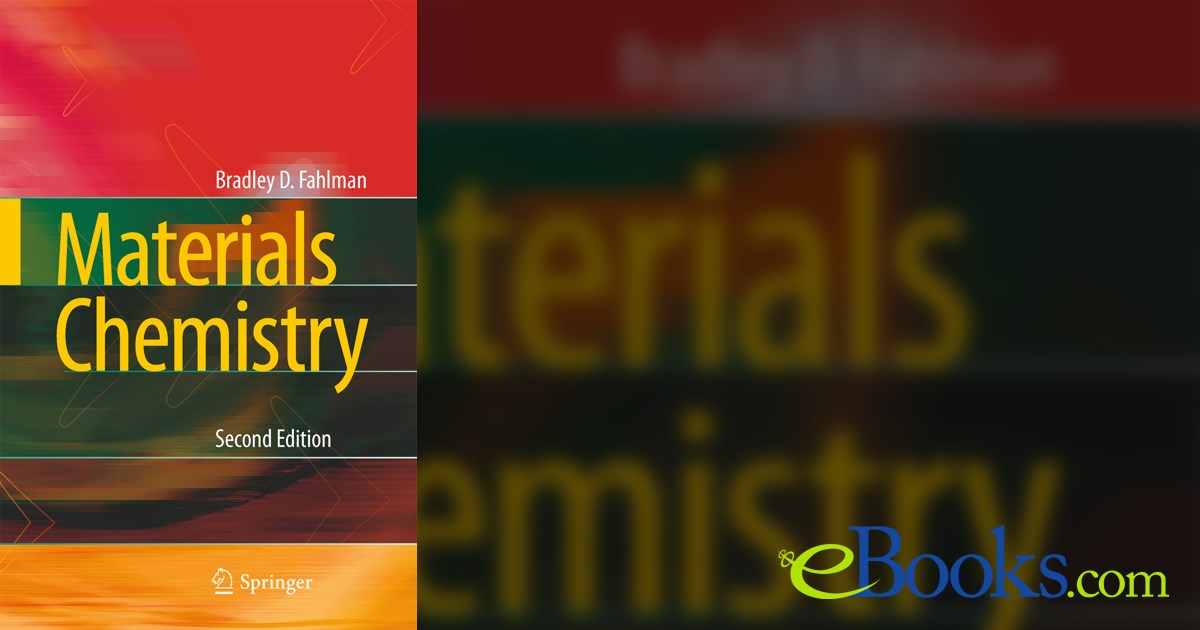 Materials Chemistry (2nd ed.) by Bradley D. Fahlman (ebook)