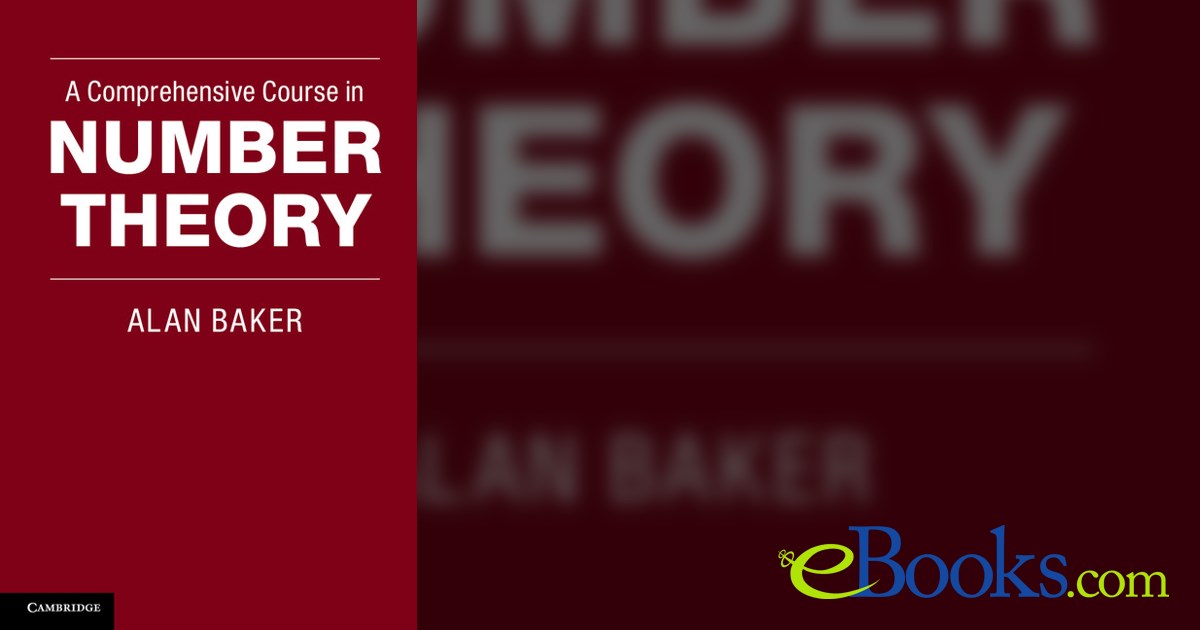 A Comprehensive Course in Number Theory by Alan Baker (ebook)