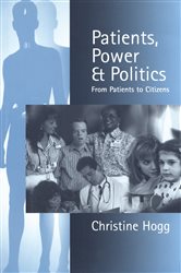Patients, Power and Politics: From Patients to Citizens