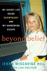 Book cover: Beyond Belief, by Jenna Miscavige Hill (preview)