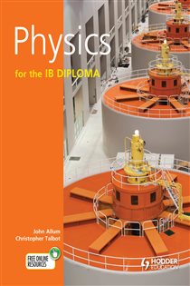 Book cover: Physics for the IB Diploma, by John Allum (preview)