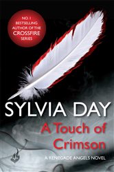 Book cover: A Touch of Crimson (A Renegade Angels Novel), by Sylvia Day (preview)