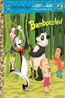 Book cover: Bamboozled (Dr. Seuss/The Cat in the Hat Knows a Lot About That!), by Tish Rabe (preview)