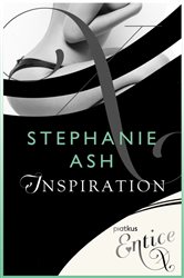 Book cover: Inspiration, by Stephanie Ash (preview)