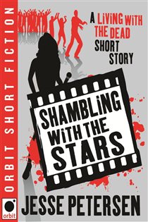 Book cover: Shambling With the Stars, by Jesse Petersen (preview)