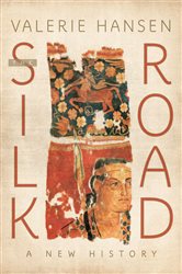 Book cover: The Silk Road, by Valerie Hansen (preview)
