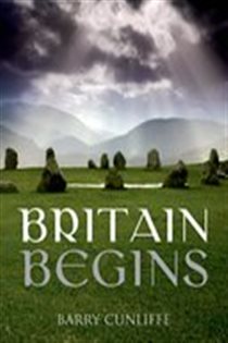 Book cover: Britain Begins, by Barry Cunliffe (preview)