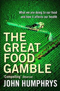 Book cover: The Great Food Gamble, by John Humphrys (preview)