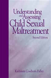 Understanding and Assessing Child Sexual Maltreatment