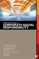 SAGE Brief Guide to Corporate Social Responsibility