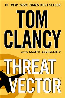 Book cover: Threat Vector (Book 12 of A Jack Ryan Novel) by Tom Clancy (preview)