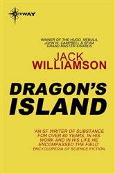 Book cover: Dragon's Island, by Jack Williamson (preview)