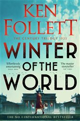 Book cover: Winter of the World (Book 2 of The Century Trilogy) by Ken Follett (preview)