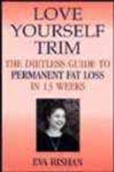 Book cover: Love Yourself Trim, by Eva Rishan (preview)