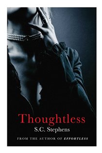 Book cover: Thoughtless, by S.C. Stephens (preview)