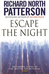Book cover: Escape The Night, by Richard North Patterson (preview)