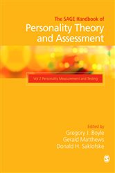 The SAGE Handbook of Personality Theory and Assessment: Personality Measurement and Testing (Volume 2)