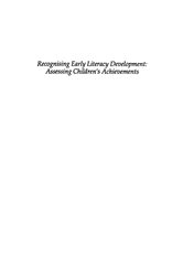Recognising Early Literacy Development: Assessing Children&#x2032;s Achievements