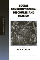 Social Constructionism, Discourse and Realism