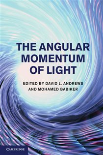 Book cover: The Angular Momentum of Light, edited by David L. Andrews (preview)