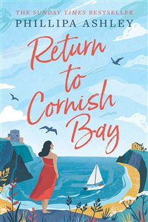 Book cover: Return to Cornish Bay, by Phillipa Ashley (preview)