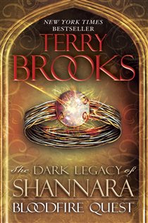 Book cover: Bloodfire Quest (Book 2 of The Dark Legacy of Shannara) by Terry Brooks (preview)