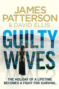 Book cover: Guilty Wives, by James Patterson (preview)